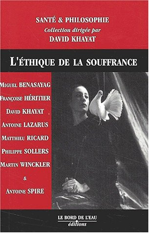 L'éthique de la souffrance