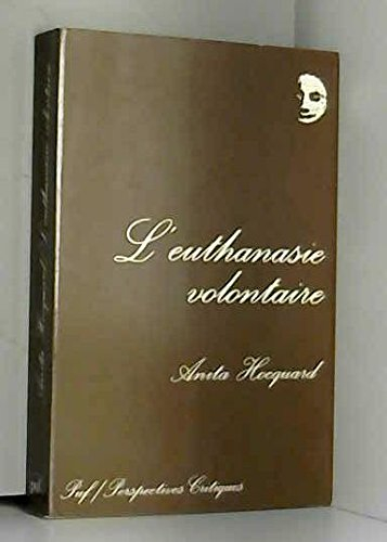 L'euthanasie volontaire