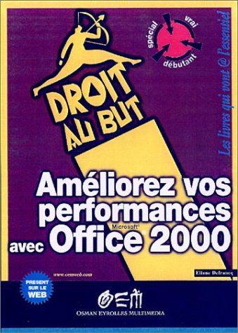 Améliorez vos performances avec Office XP