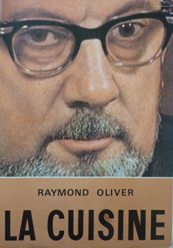la cuisine : sa technique, ses secrets