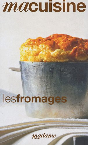 Les fromages