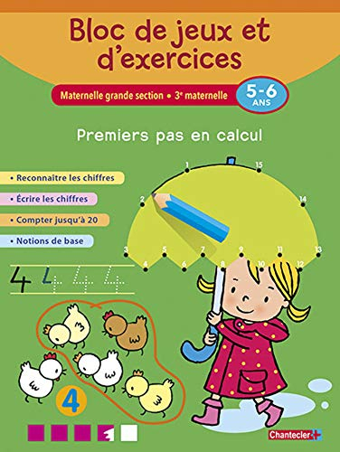 Bloc de jeux et d'exercices, maternelle grande section, 3e maternelle, 5-6 ans : premiers pas en cal