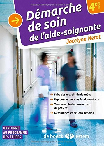 La démarche de soins de l'aide-soignante