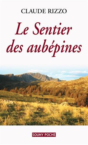 Le sentier des aubépines