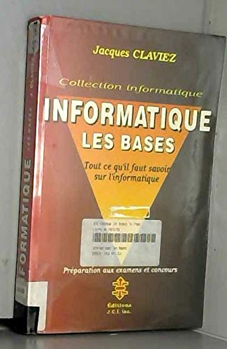 INFORMATIQUE LES BASES