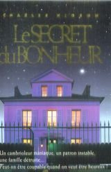 Le secret du bonheur