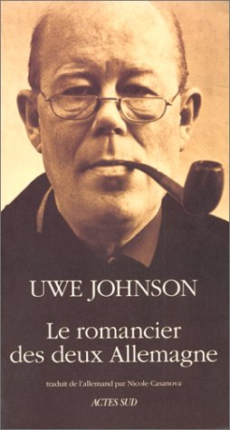 Le romancier des deux Allemagne : leçons de Francfort