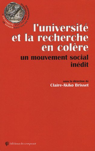 L'université et la recherche en colère : un mouvement social inédit