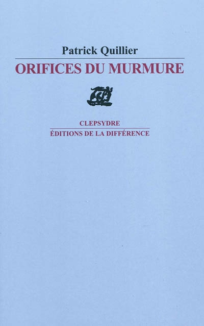 Orifices du murmure : sonnets