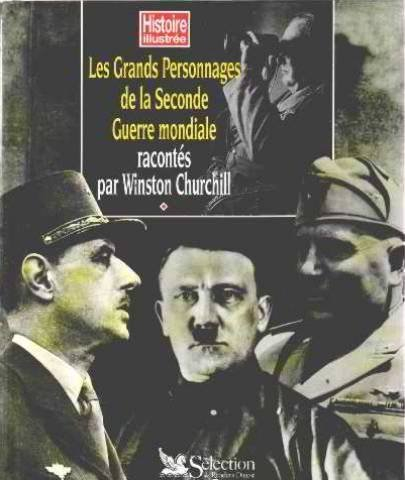 Les grands personnages de la Seconde Guerre mondiale