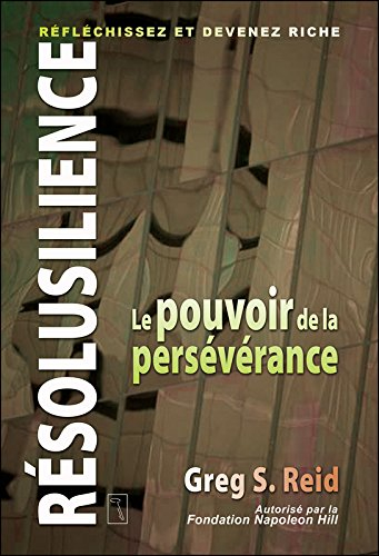 Résolusilience : pouvoir de la persévérance