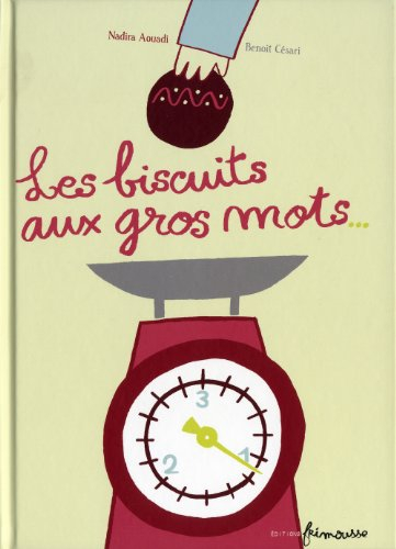 Les biscuits aux gros mots