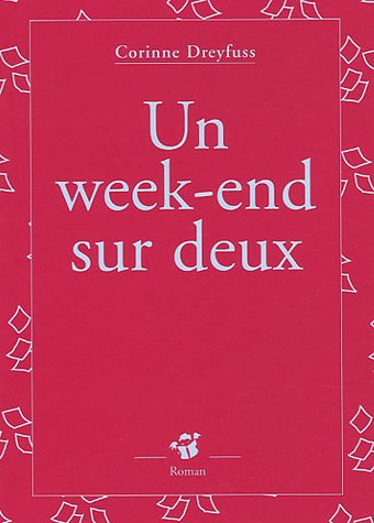 Un week-end sur deux