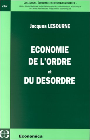 Economie de l'ordre et du désordre