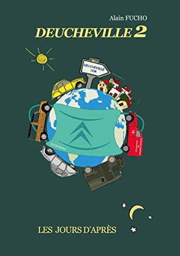 Deucheville 2: Les jours d´après