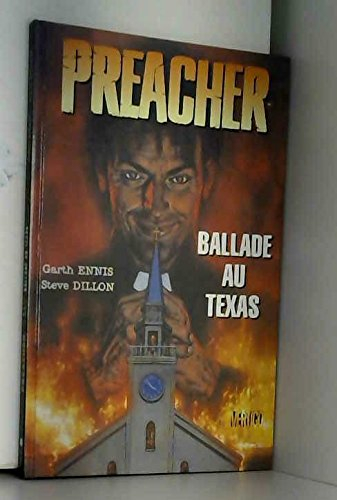 Preacher. Vol. 1. Ballade au Texas