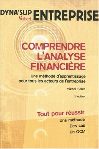 Comprendre l'analyse financière : une méthode d'apprentissage pour tous les acteurs de l'entreprise