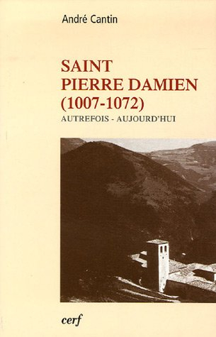 Saint Pierre Damien (1007-1072) : autrefois, aujourd'hui
