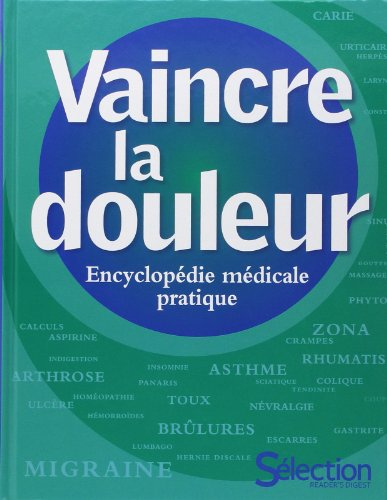 Vaincre la douleur