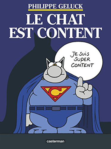 Le Chat. Vol. 10. Le Chat est content