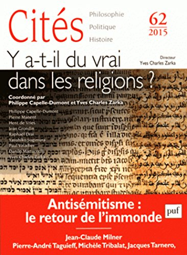 Cités, n° 62. Y a-t-il du vrai dans les religions ?