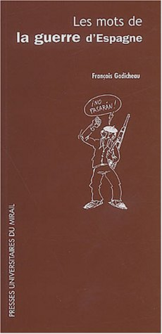 Les mots de la guerre d'Espagne
