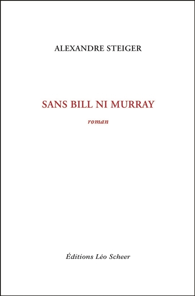 Sans Bill ni Murray