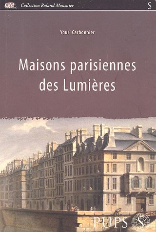 Maisons parisiennes des Lumières