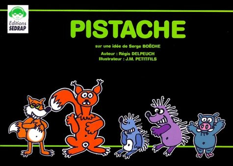 Pistache, mon livre à lire et à écrire