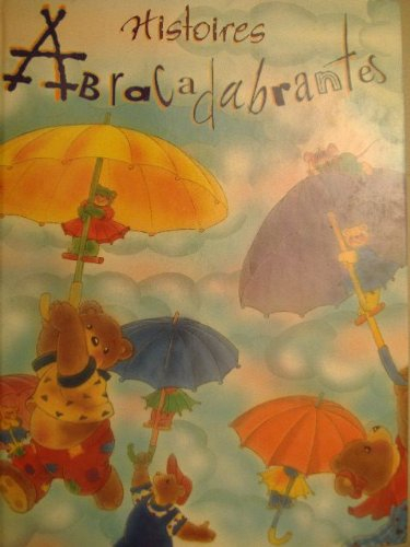 Histoires abracadabrantes