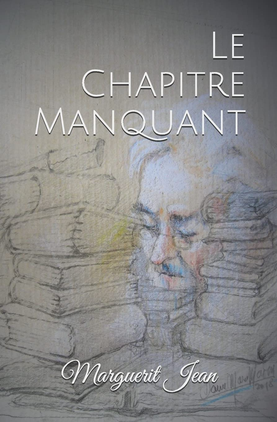 Le Chapitre Manquant: Collection des Bonheurs