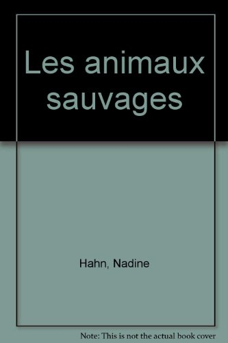 Les Animaux sauvages