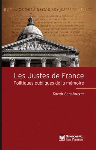 Les Justes de France : politiques publiques de la mémoire