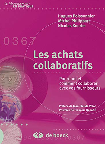 Les achats collaboratifs : pourquoi et comment collaborer avec vos fournisseurs