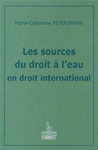 Les sources du droit à l'eau en droit international