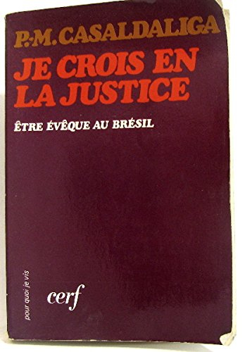 Je crois en la justice
