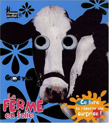 La ferme en folie