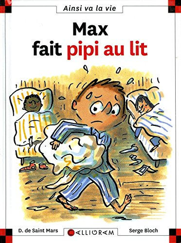 Max fait pipi au lit
