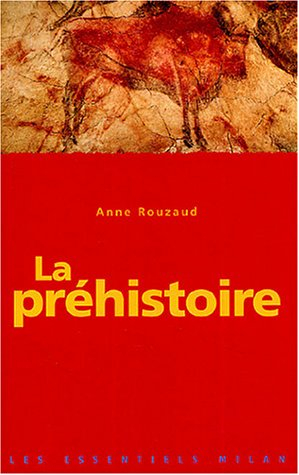 La préhistoire