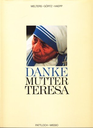 danke mutter teresa