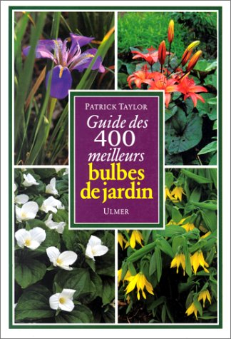 Guide des 400 meilleures bulbes