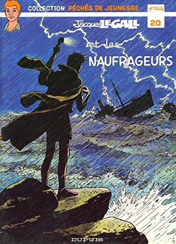 jacques le gall et les naufrageurs (péchés de jeunesse)
