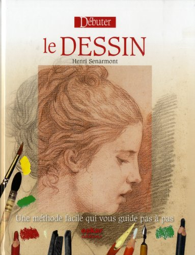 Débuter le dessin : une méthode facile qui vous guide pas à pas