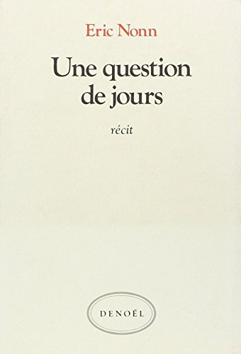 Une Question de jours