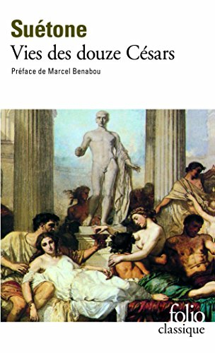 La vie des douze Césars