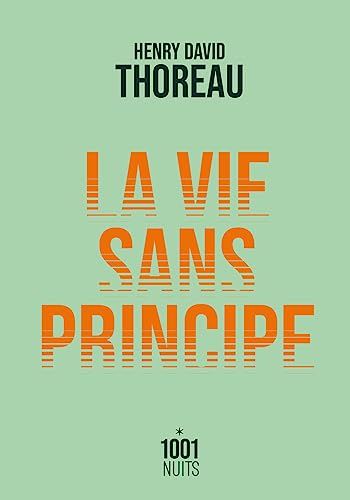 La vie sans principe