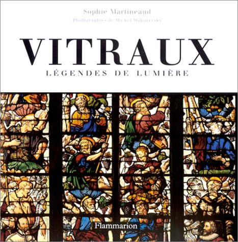 Vitraux : légendes de lumière