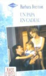 un papa en cadeau