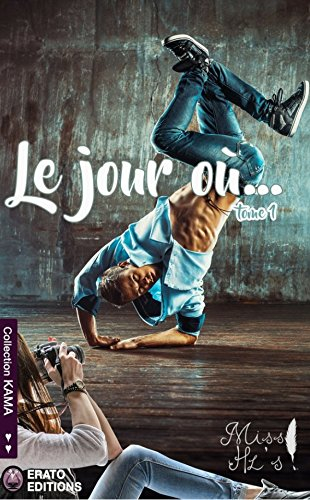 Le jour où...