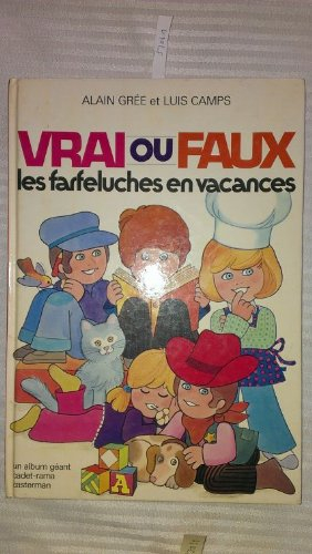 Vrai ou faux : les farfeluches en vacances